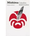 thumbnail image 1 of CABALLOS DESBOCADOS ALIANZA YUKIO MISHIMA, 1 of 2