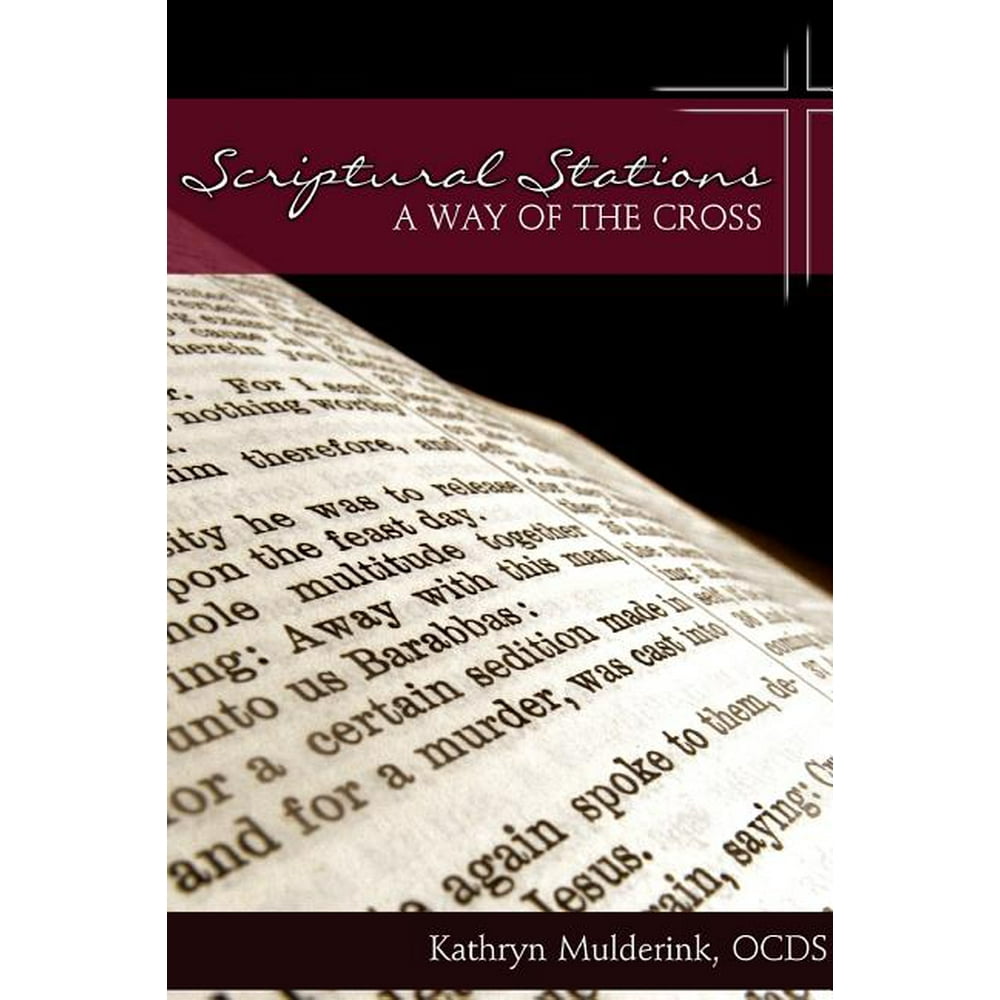 Scriptural Stations a Way of the Cross (Paperback)