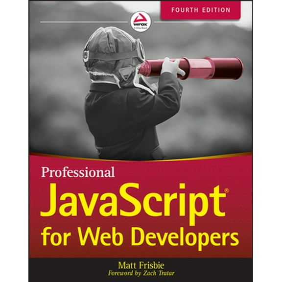 Pre-Owned Professional JavaScript for Web Developers (Paperback) 1119366445 9781119366447