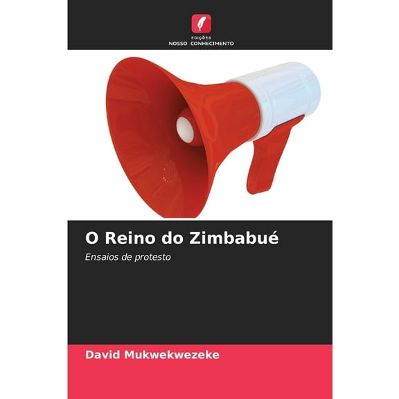 O Reino do Zimbabué, (Paperback)