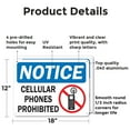 thumbnail image 2 of (2 Pack) Cellular Phones Prohibited with Graphic OSHA Notice Sign 18 Inch X 12 Inch Indoor / Outdoor Rust-Free Aluminum Metal Signs for Workplace, Workshop, and Construction Site, Made, 2 of 8