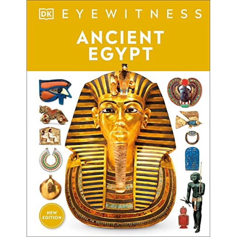 DK Eyewitness Eyewitness Ancient Egypt, (Hardcover) - Walmart.com