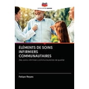Éléments de Soins Infirmiers Communautaires (Paperback)