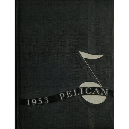 (Custom Reprint) Yearbook: 1953 Bay High School - Pelican Yearbook (Panama City FL)