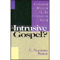thumbnail image 1 of An Intrusive Gospel? : Christian Mission in the Postmodern World (Paperback), 1 of 1