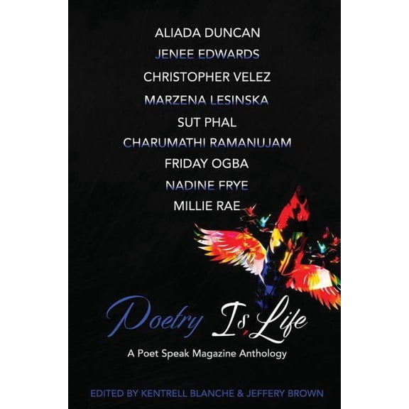 Poetry Is Life, (Paperback)