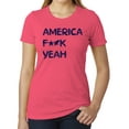 thumbnail image 1 of America F Yeah! Funny 4th of July Shirts, Ladies Graphic T-shirts - Berry MH200WPATRIOT S16 2XL, 1 of 3