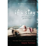 GAYLE FORMAN If I Stay (Paperback)