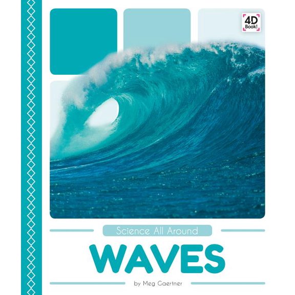 Science All Around Waves, (Hardcover)
