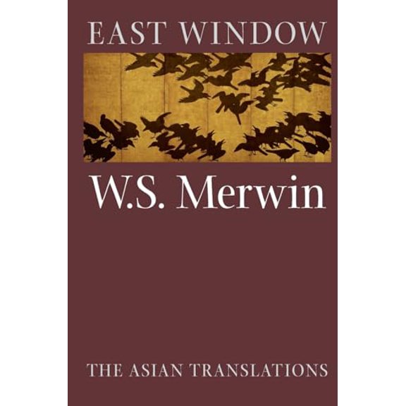 Pre-Owned East Window: Poems from Asia (Paperback) 1556590911 9781556590917