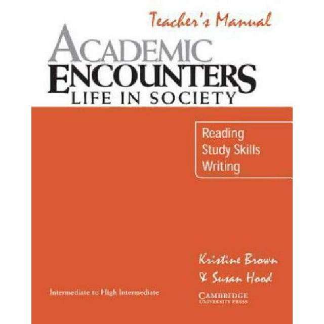 Academic Encounters: Life in Society : Reading, Study Skills, and Writing