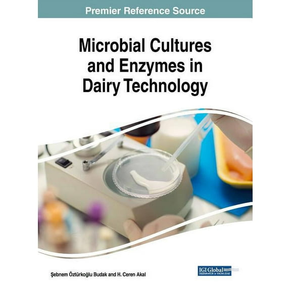 Microbial Cultures and Enzymes in Dairy Technology (Hardcover)