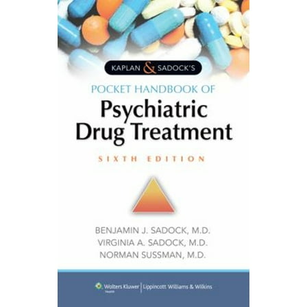 Pre-Owned Kaplan & Sadock's Pocket Handbook of Psychiatric Drug Treatment (Paperback) 1451192258 9781451192254