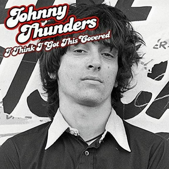 Johnny Thunders - I Think I Got This Covered - Rock - Vinyl