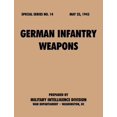 thumbnail image 1 of German Infantry Weapons (Special Series, No. 14), 1 of 2