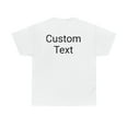 thumbnail image 2 of Custom T-Shirt, Custom Tee, Your Design Tee, Employee Custom T-shirt, Gift, 2 of 5