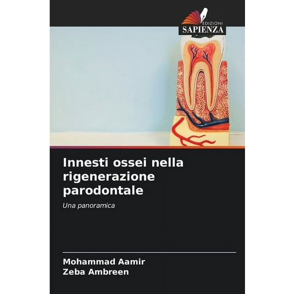 Innesti ossei nella rigenerazione parodontale, (Paperback)