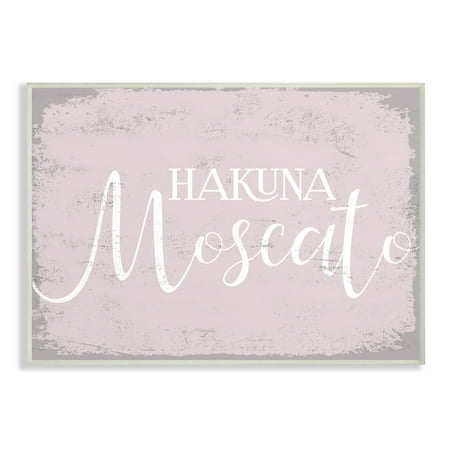 The Stupell Home Decor Distressed Pink Kitchen Sign Hakuna Moscato Wall Plaque (Barefoot Pink Moscato Best Price)
