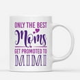 thumbnail image 1 of Custom Mugs Only Best Moms Get Promoted To Mimi, New Grandma Funny Grandmothers Gifts Santa Christmas Presents Ceramic Coffee 11oz 15oz Mug, 1 of 7