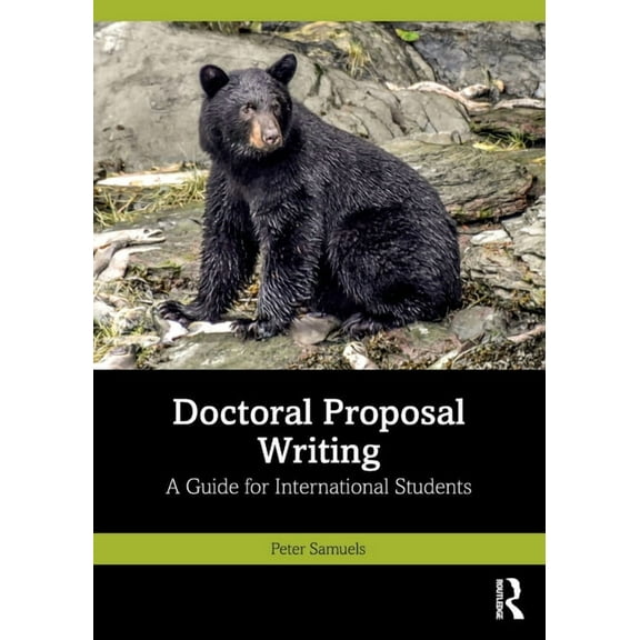 Doctoral Proposal Writing: A Guide for International Students, (Paperback)