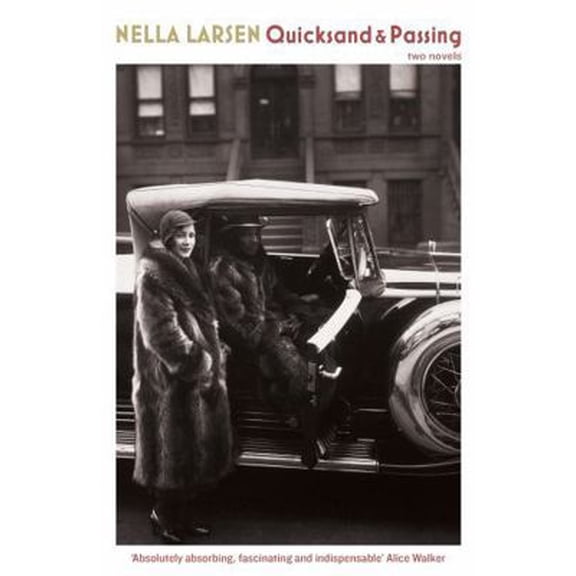 Pre-Owned Quicksand & Passing (Serpent's Tail Classics) (Paperback) 1846687853 9781846687853