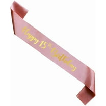 1 pcs Rose Gold Happy 15th Birthday sash, Girl 15 Years Birthday Gift, Party Supply, Accessories