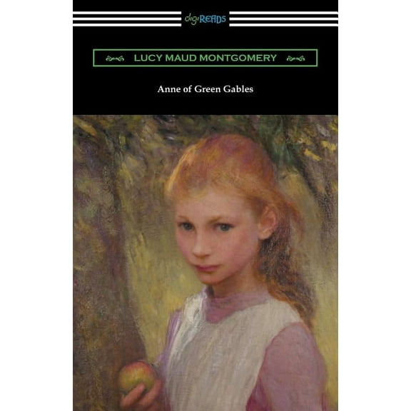 Anne of Green Gables, (Paperback)