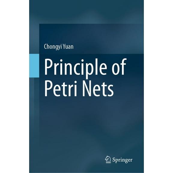Principle of Petri Nets, (Hardcover)