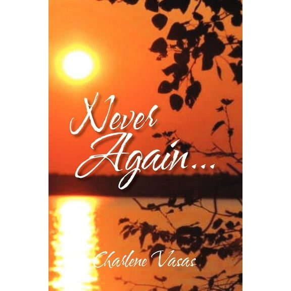 Never Again