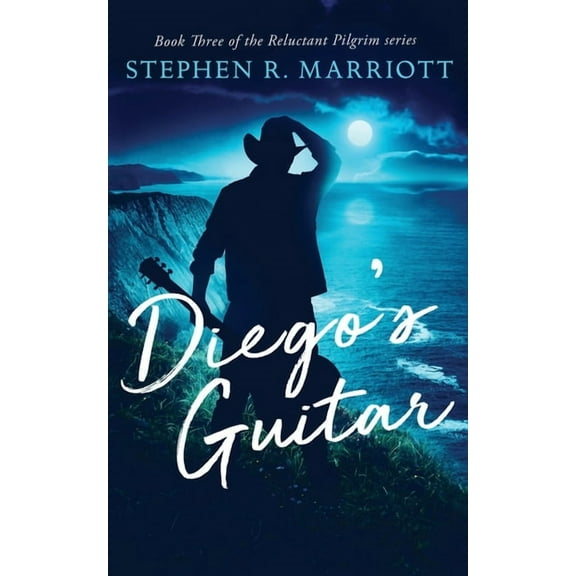 Reluctant Pilgrim Diego's Guitar, Book 3, (Paperback)