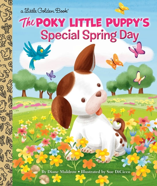 Little Golden Book: The Poky Little Puppy's Special Spring Day (Hardcover)
