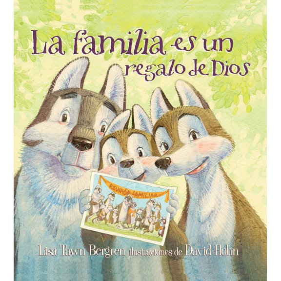 Pre-Owned La Familia Es Un Regalo de Dios / God Gave Us Family: Libros Para Nios (Hardcover) 1947783068 9781947783065