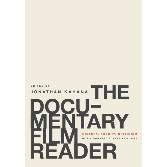 Documentary Film Reader: History, Theory, Criticism, (Paperback)