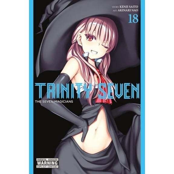 Trinity Seven Trinity Seven, Vol. 18: The Seven Magicians, Book 18, (Paperback)