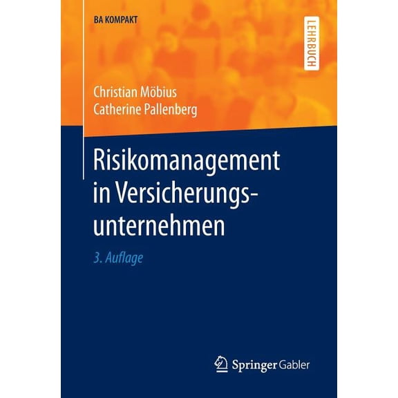 BA Kompakt Risikomanagement in Versicherungsunternehmen, (Paperback)