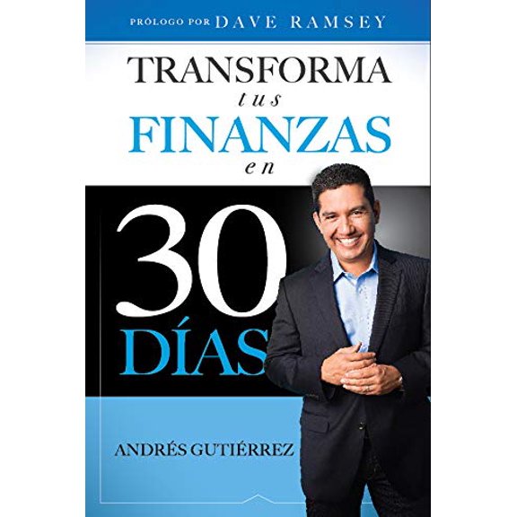 Pre-Owned Transforma tus finanzas en 30 días (Hardcover) 0999028200 9780999028209