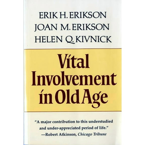 Vital Involvement in Old Age, (Paperback)