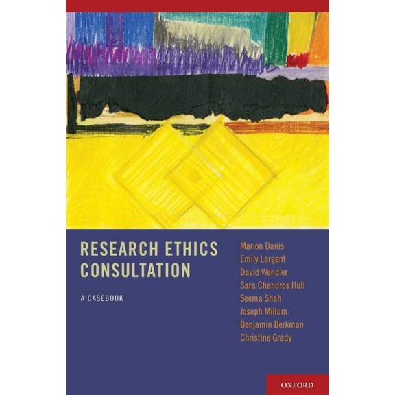 Research Ethics Consultation: A Casebook, (Paperback)