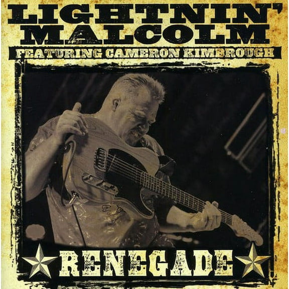Lightnin' Malcolm - Renegade - Music & Performance - CD