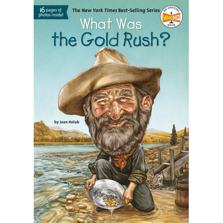 Pre-Owned What Was the Gold Rush? (Paperback) 0448462893 9780448462899