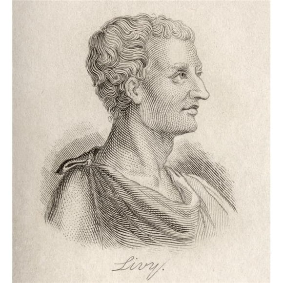 Posterazzi DPI1856803 Titus Livius Aka Livy 59Bc-17Ad. Roman Historian. Author of The History of Rome Engraved by J.W.Cook Print, 14 x 15