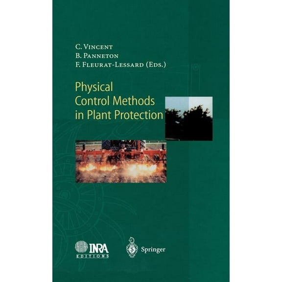 Physical Control Methods in Plant Protection, (Hardcover)