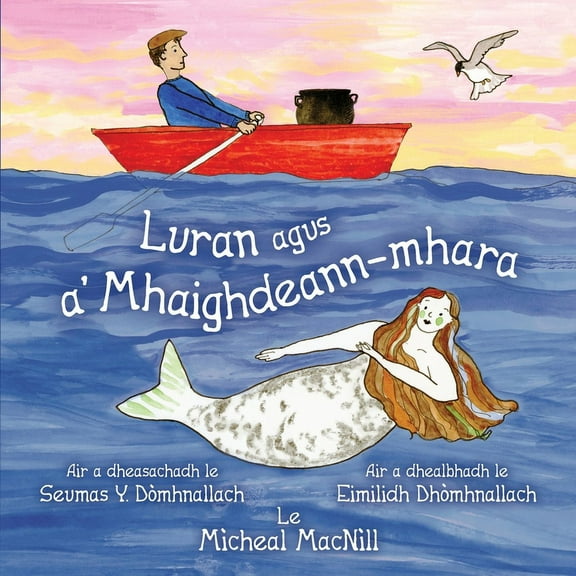 Luran agus a' Mhaighdeann-mhara, (Paperback)