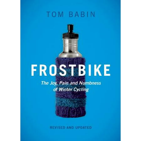 Frostbike : The Joy, Pain and Numbness of Winter