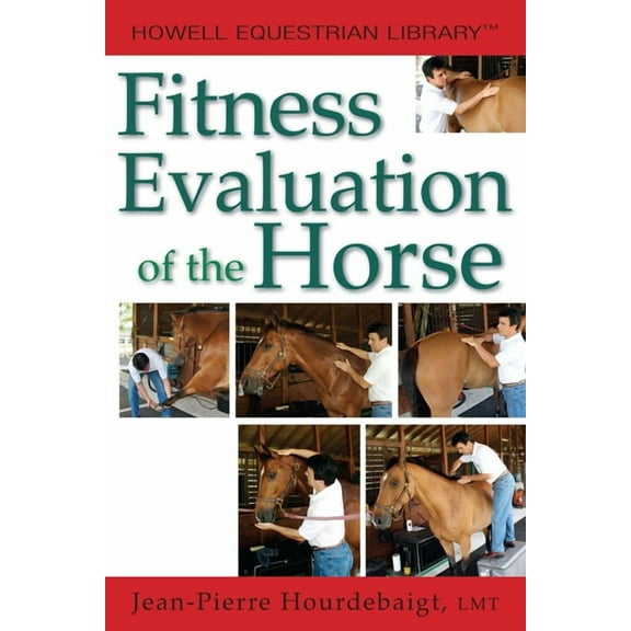 Fitness Evaluation of the Horse, (Hardcover)