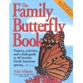 thumbnail image 2 of The Family Butterfly Book: Projects, Activities, and a Field Guide to 40 Favorite North American Species, 2 of 2
