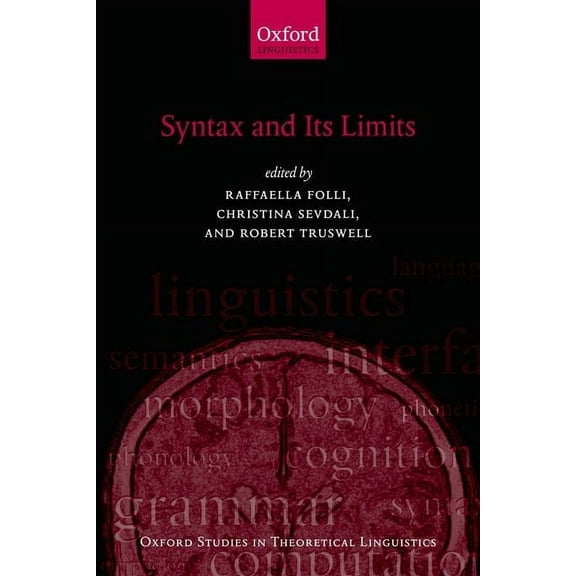 Oxford Studies in Theoretical Linguistic Syntax and Its Limits, (Hardcover)