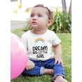 thumbnail image 2 of Dream Big Little Girl T-Shirt Infant -Smartprints Designs,  12 Months, 2 of 4