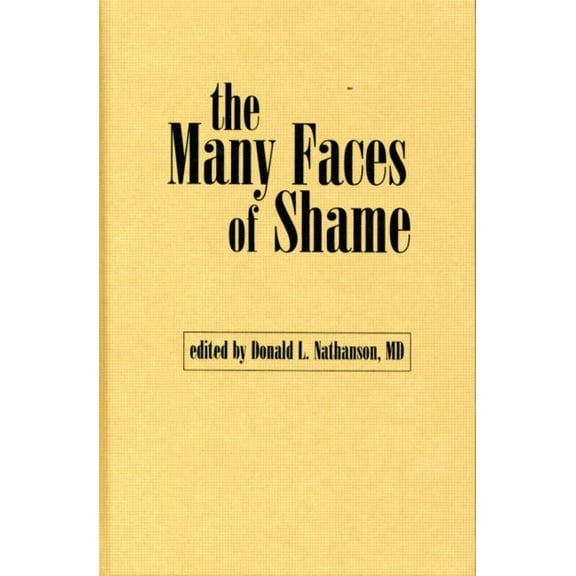 The Many Faces of Shame (Hardcover)