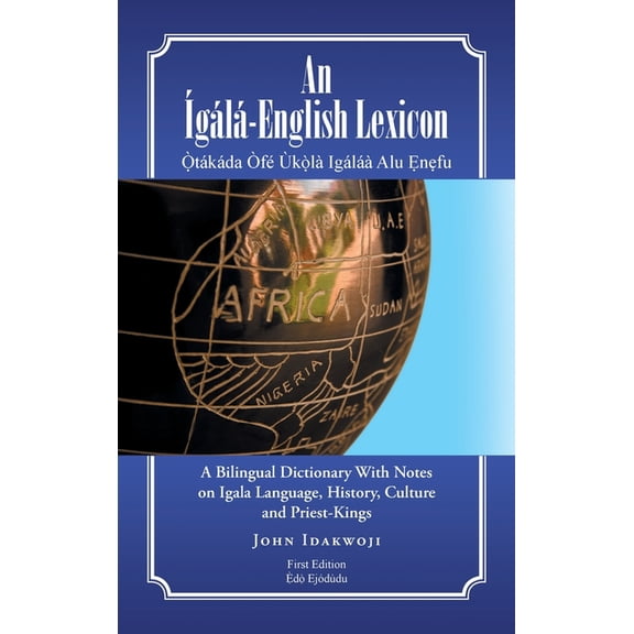 An Ígálá-English Lexicon (Hardcover)